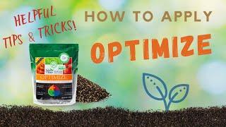 Organic Soil Amendments | How To Apply John & Bob's OPTIMIZE