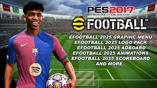 PES 2017 NEW FULL MOD FROM EFOOTBALL 2025 AIO