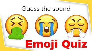 Guess the Sound | Guess the Emoji | Emoji sounds