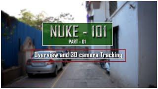 NUKE -101 | PART-1 | CAMERA TRACKING | TUTORIAL IN HINDI