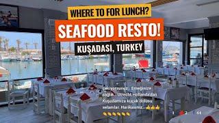 Going to a Seafood Restaurant for Lunch in Kuşadası | Kazim Usta