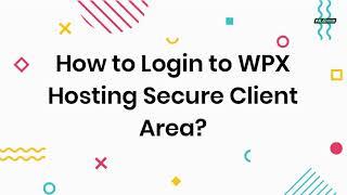 How to WPX Hosting Login+ cPanel+ Dashboard