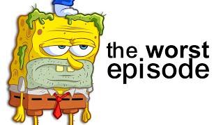 Spongebob's Worst Episode