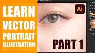 Vector Portrait Tutorial in Adobe Illustrator | Step by Step | Part 1