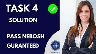 Task 4 obe nebosh solution 5 june 2024