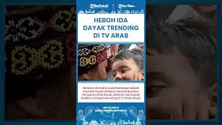 SHORT | Fakta di Balik Kabar Ida Dayak Trending Topik di TV Arab Saudi