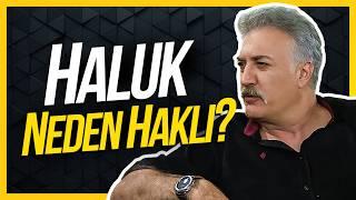 HALUK NEDEN HAKLI ? Çocuklar Duymasın İnceleme