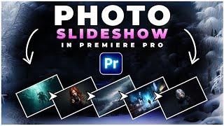 SIMPLE Photo SLIDESHOW Montage In Premiere Pro