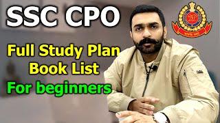 SSC CPO Strategy for Beginners | SSC CPO 2025 Preparation Strategy | How to become Delhi Police SI