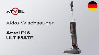 Akku-Wischsauger ATVEL F16 ULTIMATE Ӏ Reinigung in der Nähe von Sockelleisten Ӏ Walzentrocknung