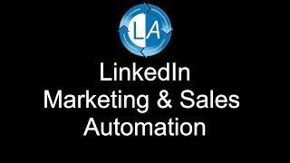 LinkedIn Marketing Automation Tools - The Best LinkedIn Automation Tool