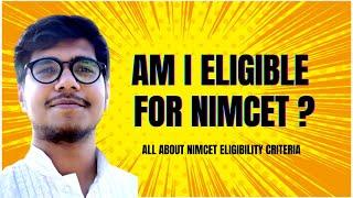 NIMCET Eligibility Criteria | How can I be eligible for NIMCET ? All doubts cleared | OneStop MCA