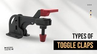 How Toggle Clamps Works | Types of Toggle Clamp | Mech Marvels