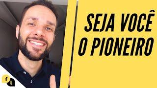 Seja o PIONEIRO na comunicação | Fala Lima