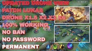 UPDATE MOBILE LEGENDS DRONE VIEW LATEST | PATCH LUKAS | DRONE X1.5 X2 X4 X5