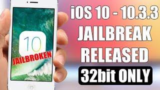 iOS 10 - 10.3.3 JAILBREAK Released - 32bit Only