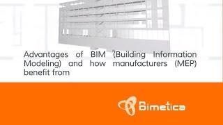 BIM -  Advantages of BIM, BIM Marketing and BIM components development for manufacturers.