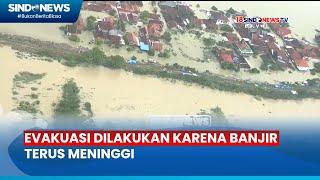 Banjir Kepung Jawa Tengah, Hampir 70 Persen Warga Mengungsi - Sindo Sore 18/03