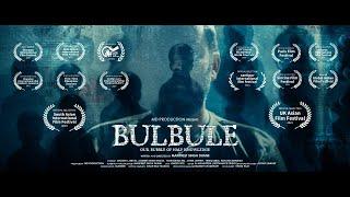 Bulbule | Our Bubble Of Half Knowledge | Full length Hindi Feature film