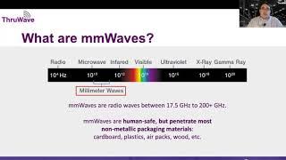 What are millimeter waves / mmWaves?