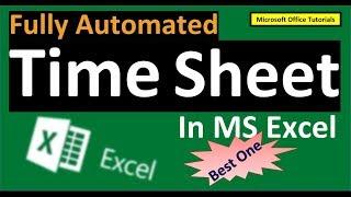 MS Excel - How to prepare Timesheet in Excel (Full Tutorial) - Fully automated and Easy to Manage