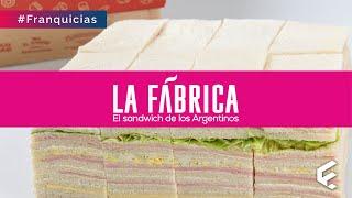 Franquicias de Sandwichería - La Fábrica | Franquicias Que Crecen