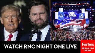 WATCH LIVE: RNC Holds First Night Of Convention After Trump And Vance Are Nominated As GOP Ticket