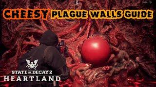 Easy Cheesy Way to Destroy Plague Walls in Heartland (works in 2023) | State of Decay 2