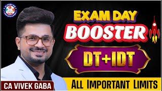 Exam Day Booster (All Important Limits) | VG Sir |  DT + IDT | Dec 24/Jan 25 | #tax #marathon