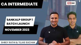 Sankalp Group 1 | Batch Launch | November 23 | Tejas Suchak