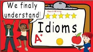 Idioms | Award Winning Teaching Video | What Is An Idiom? | Figurative Language