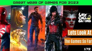 The Best Games Of 2023- Lastcallgaming A Video Game Podcast Ep172