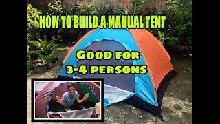 HOW TO BUILD A MANUAL TENT | GOOD FOR 3-4 PERSONS | JAKE CARAANG