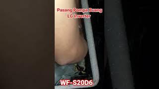 Pasang Pompa Mesin Cuci LGTop Loading Inverter WF-S20D6