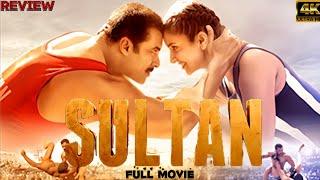 Sultan full movie and Review by 4k_Ultra-HD Indian new best movie Salman Khan Anushka Sharma