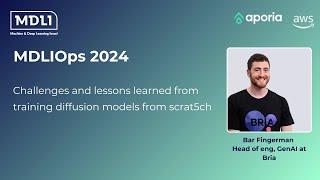 Challenges and lessons learned from training diffusion models from scrat5ch- Bar Fingerman, BRIA