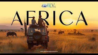 Unforgettable African Adventure | Blue Lotus Vacations UK