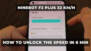 32 km/h unlock - Ninebot F2 Plus / Ninebot MAX G30 (How to unlock the 32 Km/h speed for ninebot)