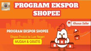 Cara Mudah Daftar Ekspor Shopee Jualan Luar Negeri