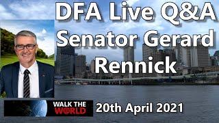 DFA Live Q&A - Senator Gerard Rennick