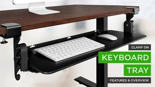 KT4 Ergonomic Clamp On Under-Desk Keyboard Tray - Adjustable Height Tilting Sliding Keyboard drawer