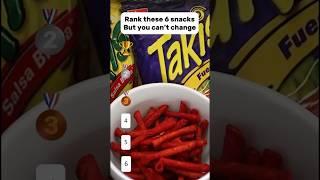 Rank this 6 snacks but you can’t change #shorts #quiz #ranking #snacks #trending #viralvideo