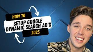 How To Setup Google Dynamic Search Ads 2023 [Ecommerce or Lead Gen]