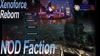 C&C 3 Tiberium Wars - Xenoforce Reborn Mod NOD Faction