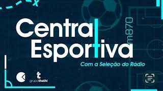 CE - Central Esportiva - AO VIVO – 02/01/2025