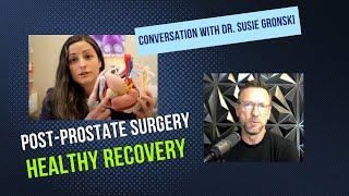 Post Prostate Surgery Pelvic Health