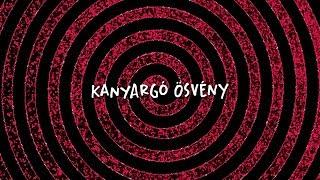 hiperkarma - kanyargó ösvény (official lyric video)