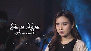 Sampe Kapan - Dini Kurnia | JDA Music ( Official Music Video)