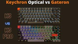 Keychron K3 Optical vs K3 Pro Gateron Review