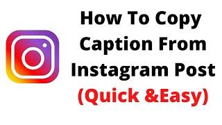 how to copy instagram captions on iphone,how to copy caption from instagram post